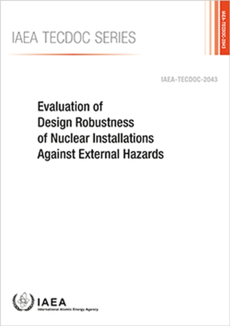 Evaluation of Design Robustness of Nuclear