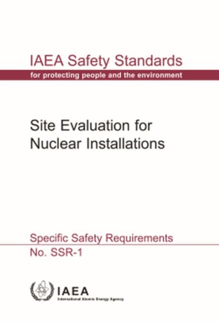 Site Evaluation for Nuclear Installations: IAEA