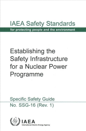 Establishing the Safety Infrastructure for a