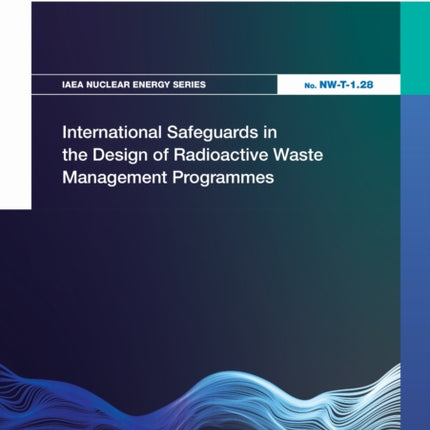 International Safeguards in the Design of Radioactive Waste Management Programmes