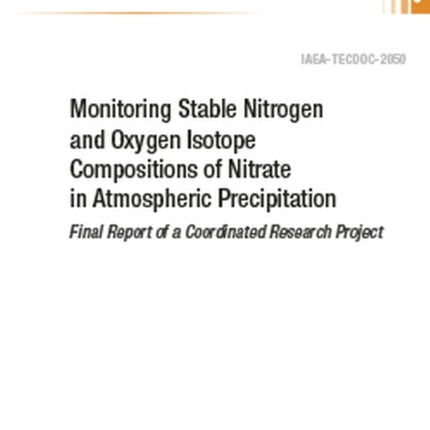 Monitoring Stable Nitrogen and Oxygen Isotope