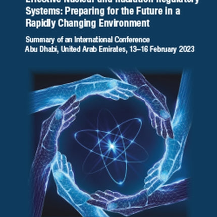 Effective Nuclear and Radiation Regulatory Syste