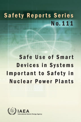 Safe Use of Smart Devices in Systems Important to