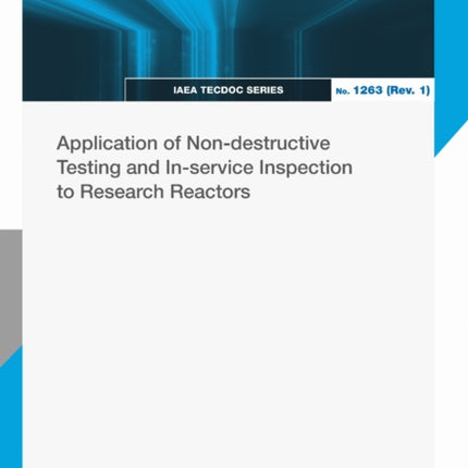 Application of Nondestructive Testing and inservice Inspection to Research Reactors