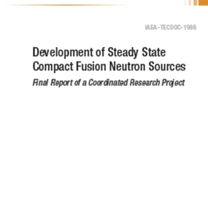 Development of Steady State Compact Fusion