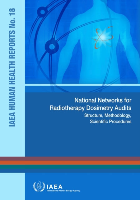 National Networks for Radiotherapy Dosimetry