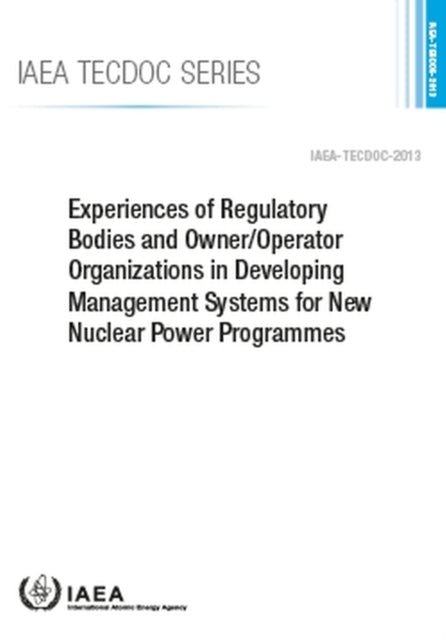 Experiences of Regulatory Bodies and