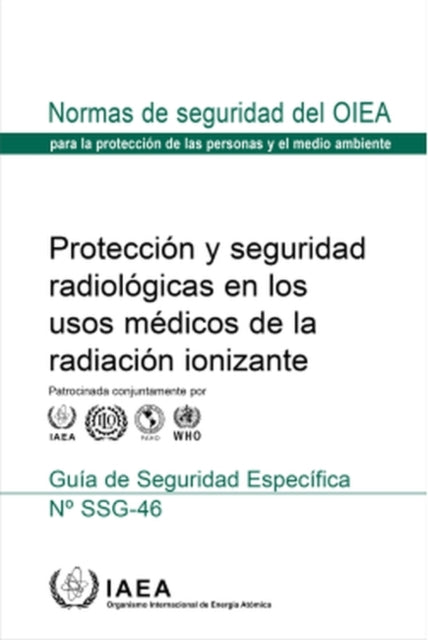 Radiation Protection and Safety in Medical Uses