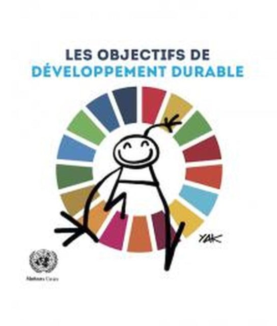 Les Objectifs de Développement Durable: Illustré
