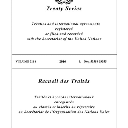 Treaty Series 3114 (English/French Edition)
