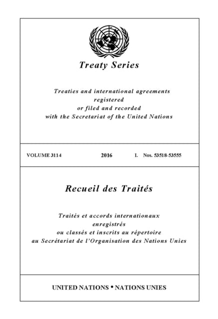 Treaty Series 3114 (English/French Edition)