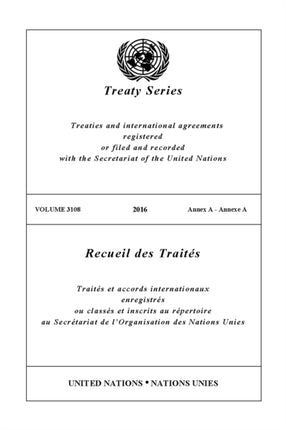 Treaty Series 3108 (English/French Edition)