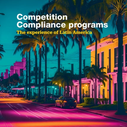Competition Compliance Programs
