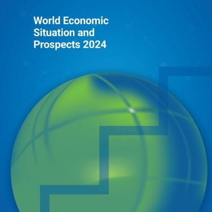 World economic situation and prospects 2024