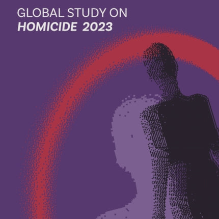 Global Study on Homicide 2023