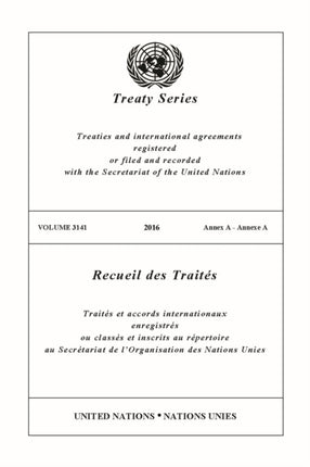 Treaty Series 3141 EnglishFrench Edition