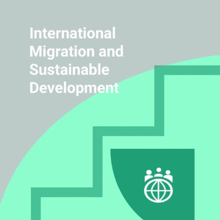 International Migration and Sustainable