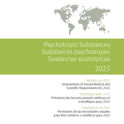 Psychotropic Substances 2023  Statistics for 2022