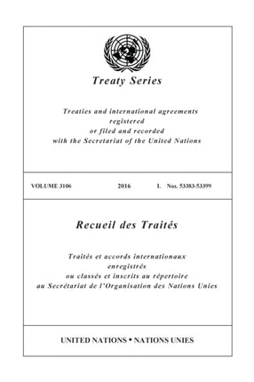 Treaty Series 3106 EnglishFrench Edition