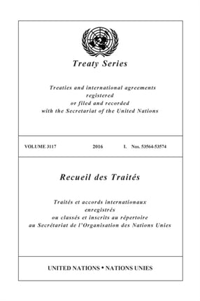 Treaty Series 3117 EnglishFrench Edition