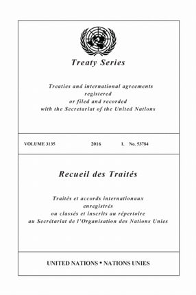 Treaty Series 3135 EnglishFrench Edition
