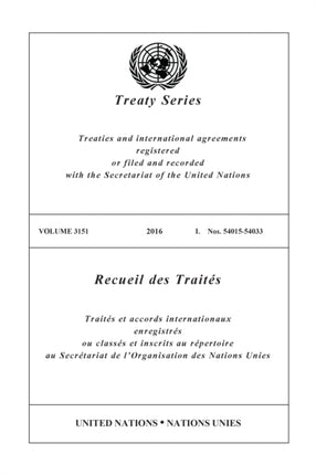Treaty Series 3151 EnglishFrench Edition