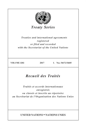Treaty Series 3202 EnglishFrench Edition