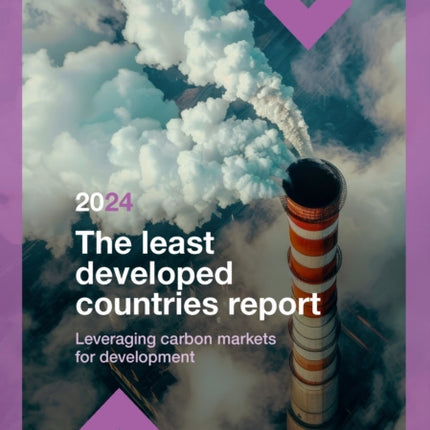 The Least Developed Countries Report 2024