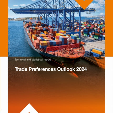 Trade Preferences Outlook 2024