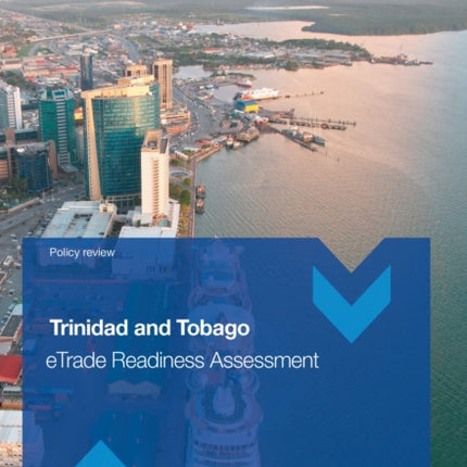 Trinidad and Tobago ETrade Readiness Assessment