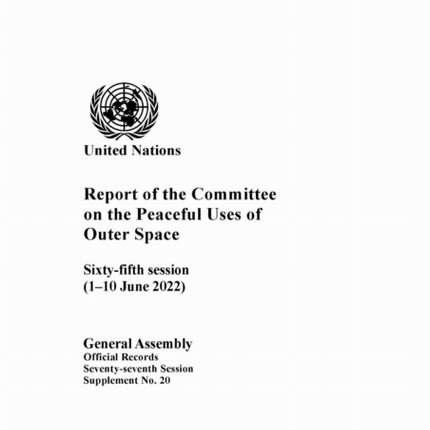 Report of the Committee on the Peaceful Uses of  Sixtyfifth Session 110 June 2022