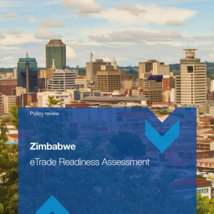Zimbabwe eTrade Readiness Assessment
