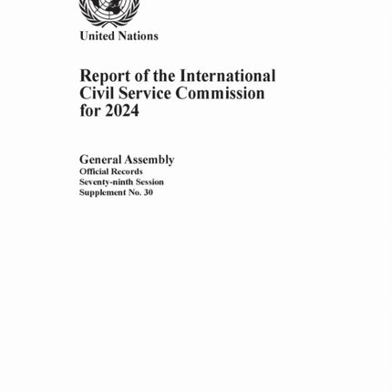 Report of the International Civil Service Commission for 2024