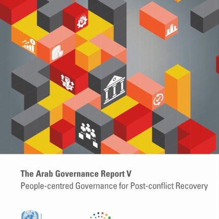 The Arab Governance Report V  Peoplecentred