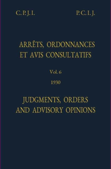Judgments, orders and advisory opinions: Vol. 6,