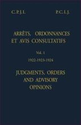 Judgments, orders and advisory opinions: Vol. 1,