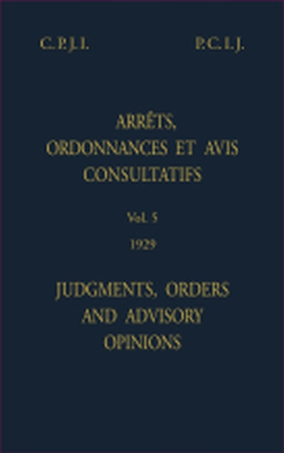 Judgments, orders and advisory opinions: Vol. 5,