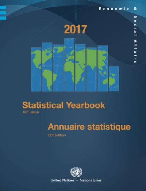 Statistical Yearbook 2017: Sixtieth Issue