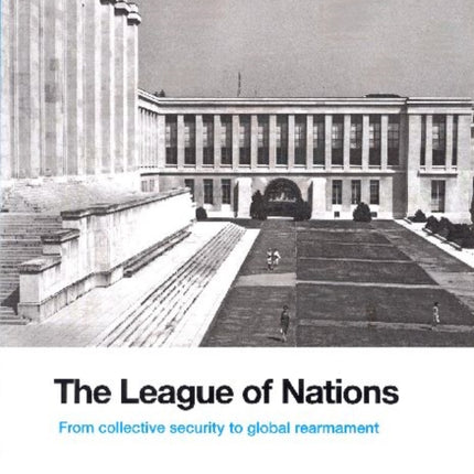 The League of Nations: from collective security