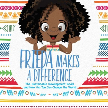 Frieda makes a difference: the sustainable