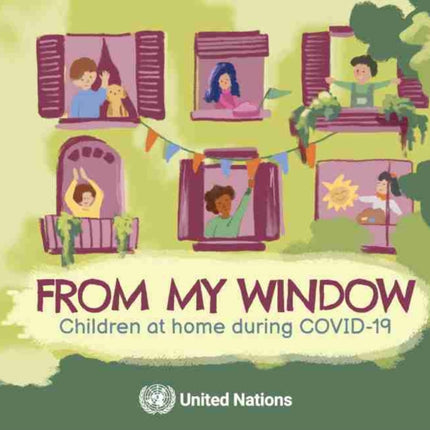 From my Window: children at home during COVID-19