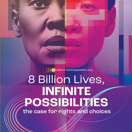 The state of the world population 2022: 8 billion