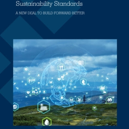 Sustainability standards: a new deal to build