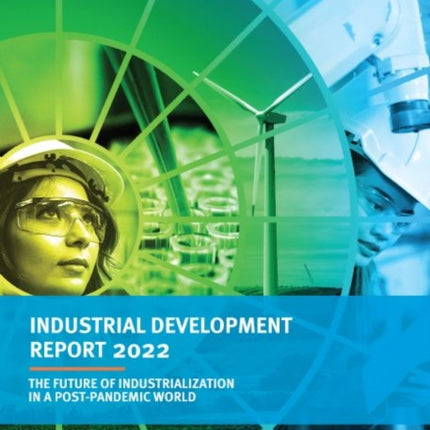 Industrial development report 2022: the future of
