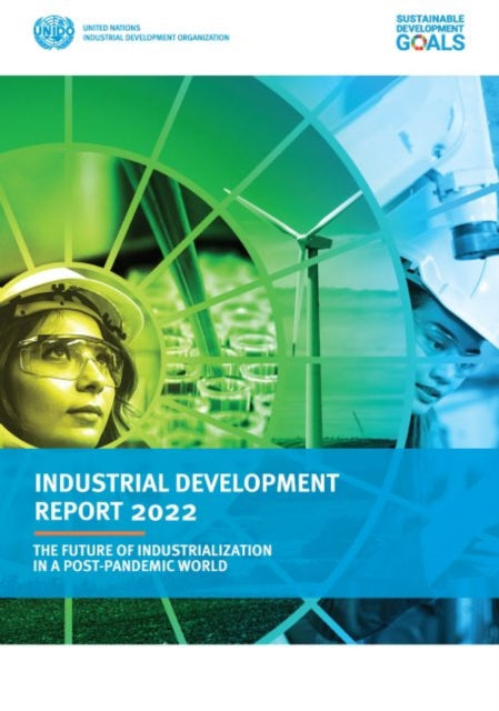 Industrial development report 2022: the future of