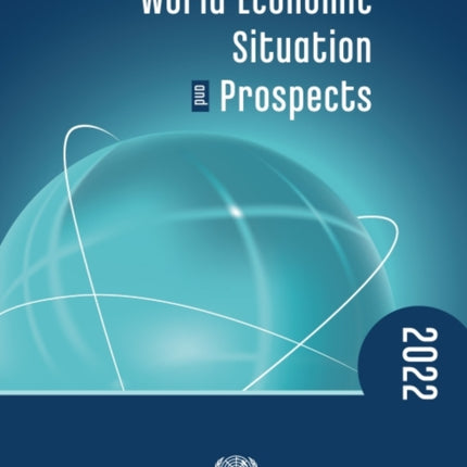 World economic situation and prospects 2022