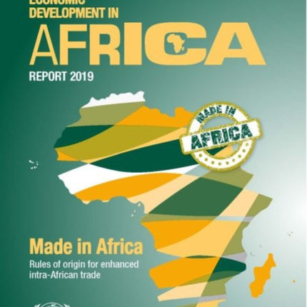 Economic development in Africa report 2018: made
