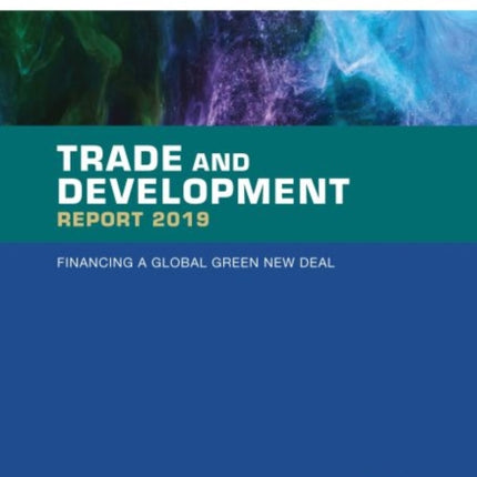 Trade and Development Report 2019  Financing a