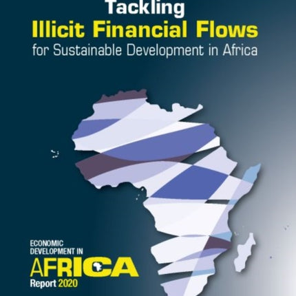 Economic report on Africa 2020: tackling illicit