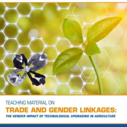Teaching material on trade and gender linkages: